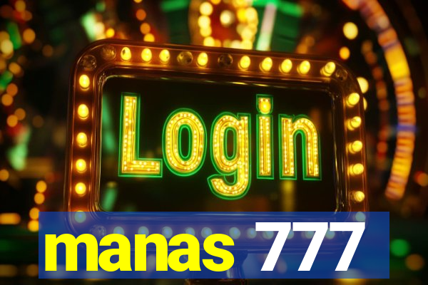 manas 777